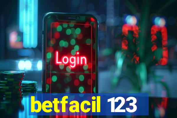 betfacil 123